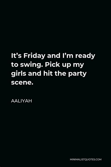 Friday Swing Quotes Minimalist Quotes