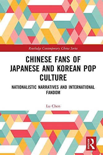 Chinese Fans Of Japanese And Korean Pop Culture Nationalistic