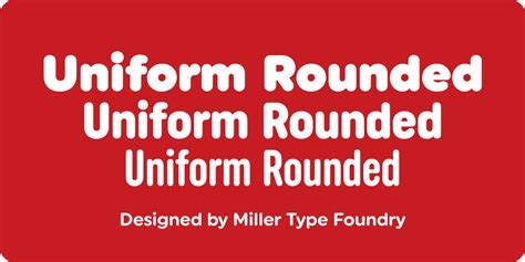 Uniform Rounded Font Fontspring