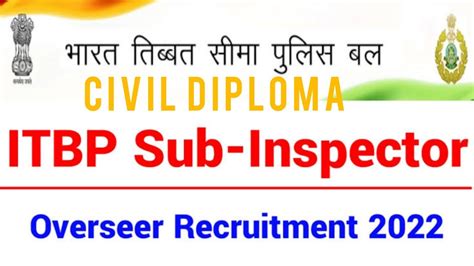 ITBP Sub Inspector SI Overseer Recruitment 2022 CIVIL DIPLOMA YouTube