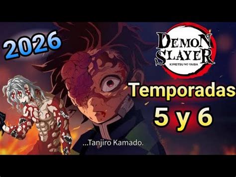 Kimetsu No Yaiba Cuantas Temporadas Tendr En Que A O Termina El Anime De Demon Slayer