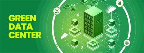 How Green Data Center Benefits Modern Business And Environment