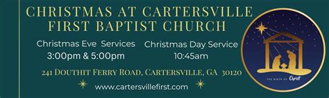 Dec 24 Christmas Eve At Cartersville First Baptist Church