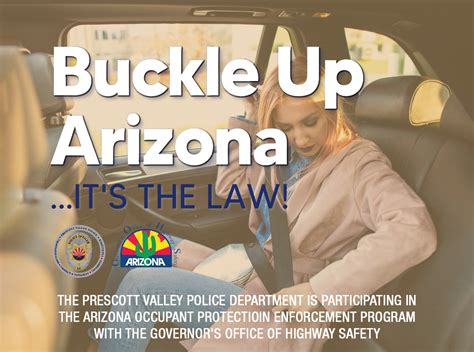 local law enforcement to partner with state in ‘buckle up arizona…it s the law enforcement