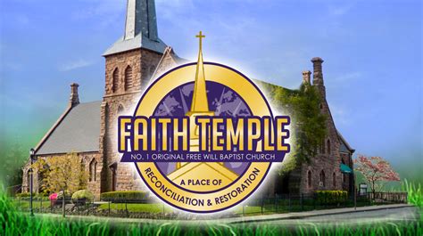 Faith Temple Original Free Will Baptist Church Online And Mobile Giving