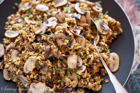 Wild Rice And Mushroom Pilaf Saving Room For Dessert