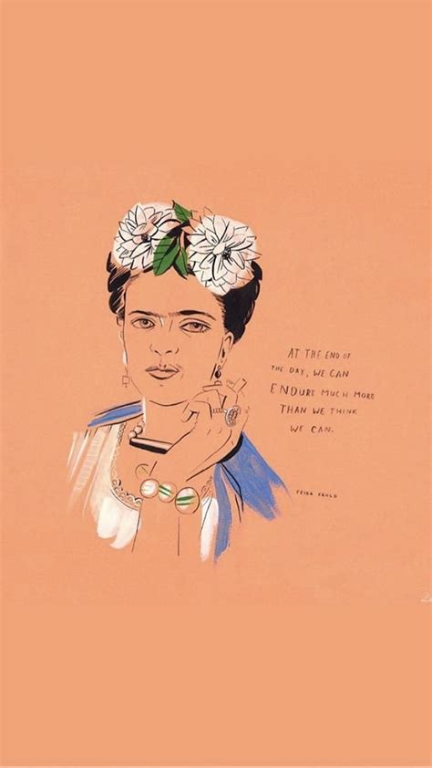 Quotes Frida Kahlo And Art Love Frida Kahlo Quotes Frida Kahlo Frases Hd Phone