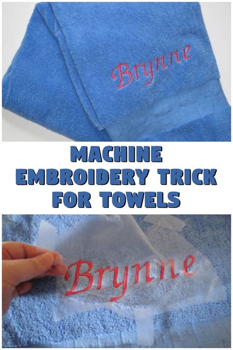 Machine Embroidery Trick For Towels In 2020 Machine Embroidery
