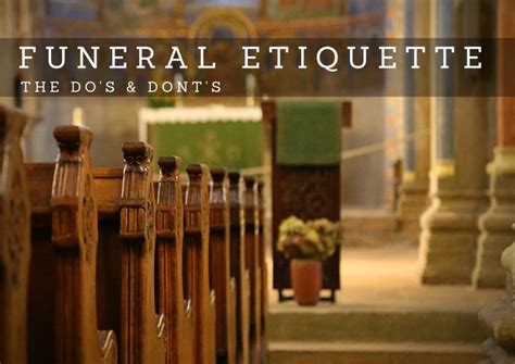 Funeral Etiquettes You Should Remember Anns Funeral Home And Onsite