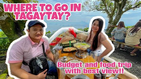 Tagaytay Travel Guide New Normal Budget And Itinerary Food Trip