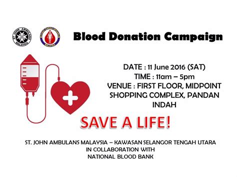 Blood donation events in malaysia. ST JOHN AMBULANS MALAYSIA BLOOD DONATION CAMPAIGN ...