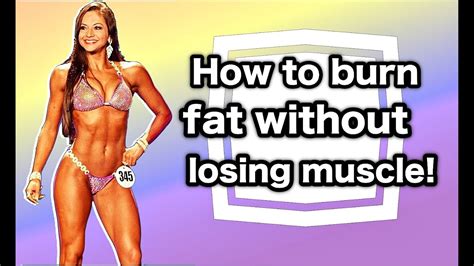 How To Burn Fat Without Losing Muscle 4 Simple Tips Giovana Guido Usa Youtube