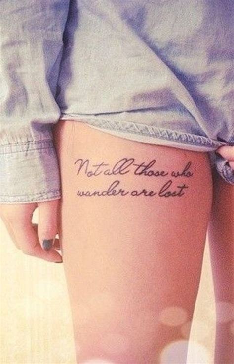 101 Best Quote tattoo Designs for Boys and Girls Tattoo placement plays a massive role in how good your tattoo is going to look.