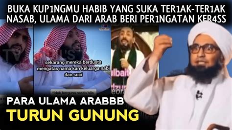 WAJIB DI TONTON K1SRUH SOAL NASAB HABIB BAALAWI BEGINI RESPON ULAMA