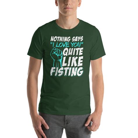 Nothing Says I Love You Quite Like Fisting Funny Bdsm Gag T Etsy
