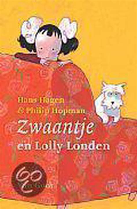 Zwaantje En Lolly London De Kinderboekenwinkel
