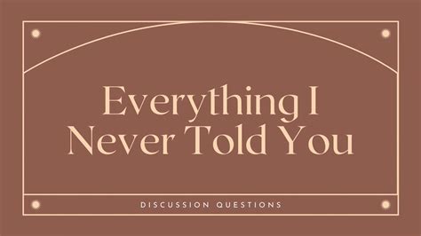 Discussion Questions For Everything I Never Told You By Celeste Ng