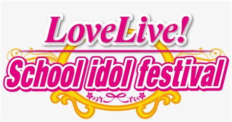 201604 Ll Logo En Love Live School Idol Festival Logo Transparent Png