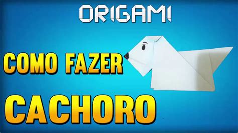 Como Fazer Um Cachorro De Origami Passo A Passo Folding Dog Paper