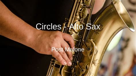 Post malone libera novo single circles · post malone circles género: Post Malone - Circles - Alto Sax Sheet Music - YouTube
