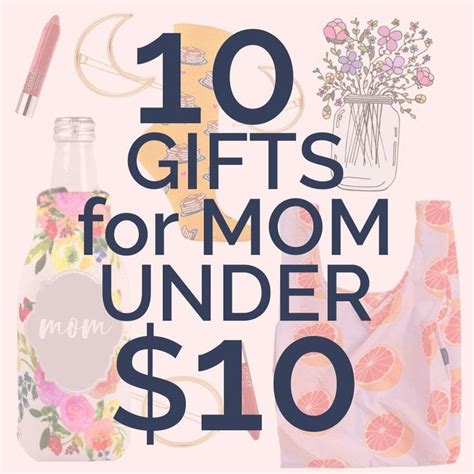 These are some great ideas & inspiration for a 50th birthday gift. 10 Fun Gifts for Mom Under $10 - Cheap But Cool Holiday ...