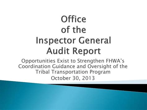 Ppt Office Of The Inspector General Audit Report Powerpoint