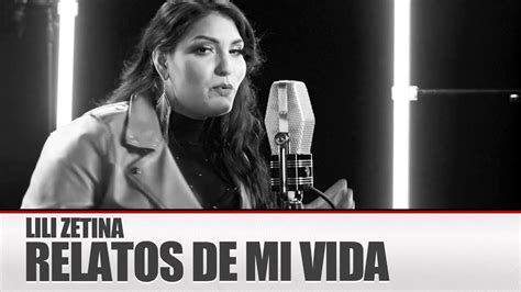 Lili Zetina Relatos De Mi Vida 💥 Audio Oficial Morena Music Youtube
