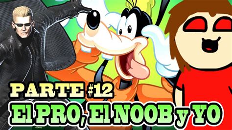 Minecraft El Pro El Noob Y Yo Parte 12 Youtube