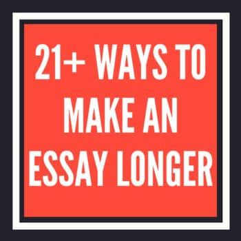Words are easy to beat out. How to make an Essay Longer - 21 Easy Tips! (2021)