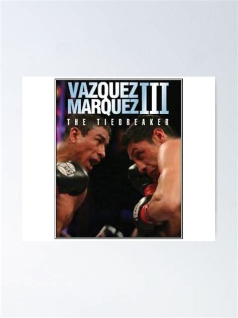 Israel Vázquez V Rafael Márquez Iii Poster For Sale By Footydezigns