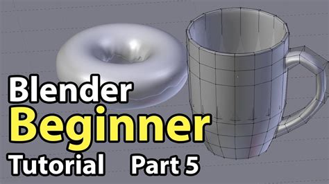 Blender Beginner Tutorial Part 5 Modelling Youtube Tutorial Blender Blender Tutorial