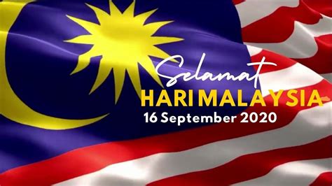 Selamat Menyambut Hari Malaysia 16 September 2020