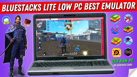 New Bluestacks Lite Best Emulator For Low End PC Free Fire GB Ram Without Graphics Card Low