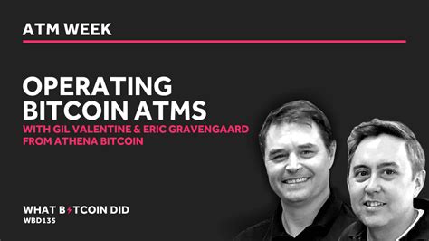 They share their insider knowledge on regulations & case uses, offering unparalleled insights. Operating Bitcoin ATMs with Gil Valentine & Eric ...