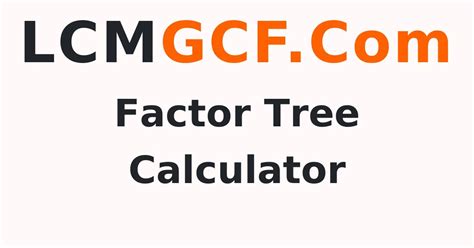 Factor Tree Calculator To Know The Factor Tree Of 105 Its Prime