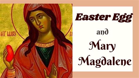 Easter Egg And St Mary Magdalene Story Of Easter Egg Youtube