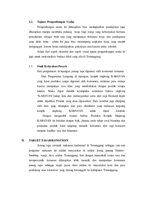 Terlebih di dalam kebiasaan masyarakat yang dimana saat. Membuat Proposal Usaha Keripik Singkong - Gambaran