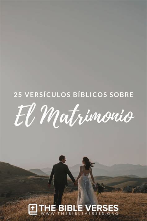Versículos De La Biblia Sobre El Matrimonio Textos Bíblicos