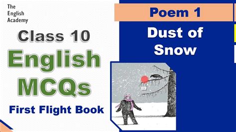 Cbse Class 10 Dust Of Snow Poem 1 Mcqs Class 10 First Flight Multiple