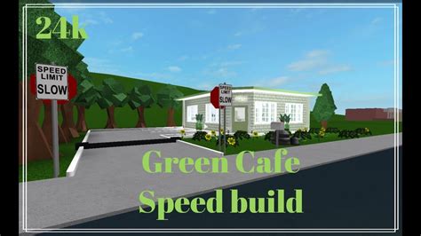 Roblox Bloxburg 24k Green Cafe Speed Build Youtube