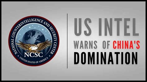 United States Intelligence Agencies Warns That China Could Dominate