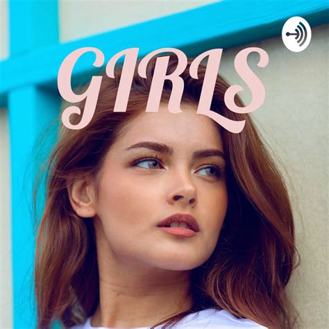 Girls Podcast On Spotify