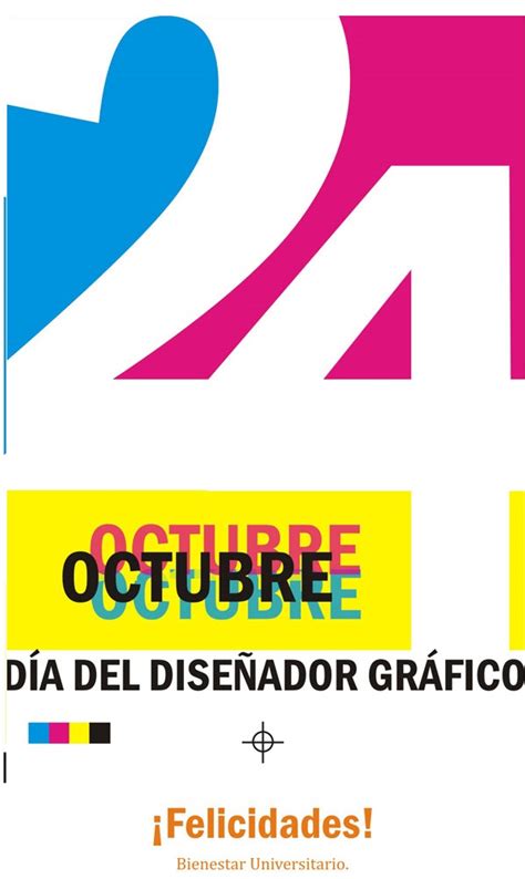 Cada 24 de octubre se celebra en nuestro país el día del diseñador gráfico/industrial. DIRECCIÓN DE DOCUMENTACIÓN Y PRODUCCION DE CONTENIDOS: 24 ...