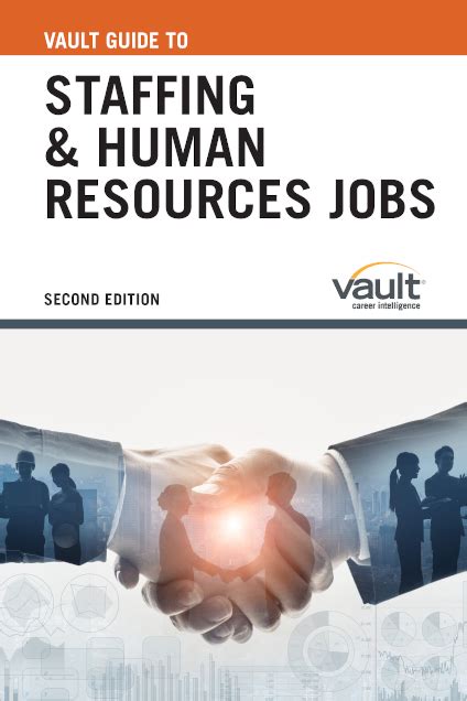 Vault Guide To Staffing And Human Resources Jobs Second Edition