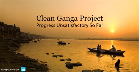 tracking the clean ganga project slow progress attracts criticism india