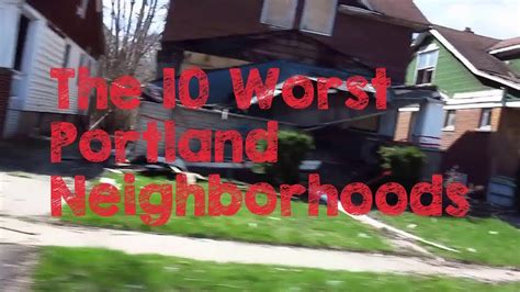 worst portland neighborhoods   youtube