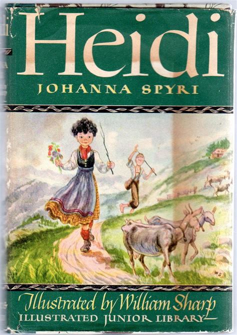 Heidi By Spyri Johanna Very Good Hardcover 1970 Between The Covers Rare Books Inc Abaa