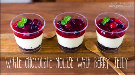 But they're also a bit finicky to get exactly right. White chocolate mousse with mixed berry jelly - YouTube