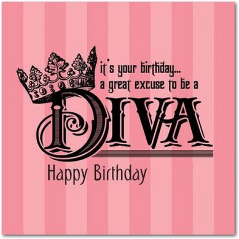 Birthday Diva Thbirthday Th Birthday Greetings Birthday Cards