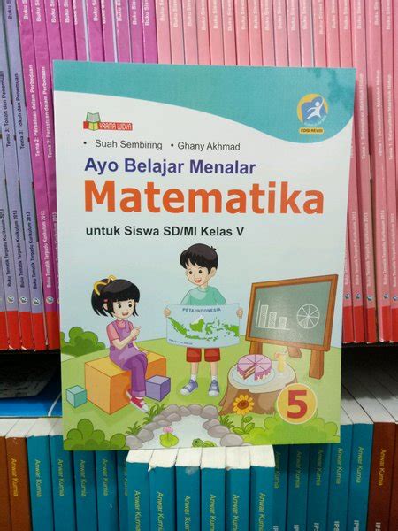 Jual Buku Ayo Belajar Menalar Matematika Kelas 5 Kurikulum 2013 Edisi